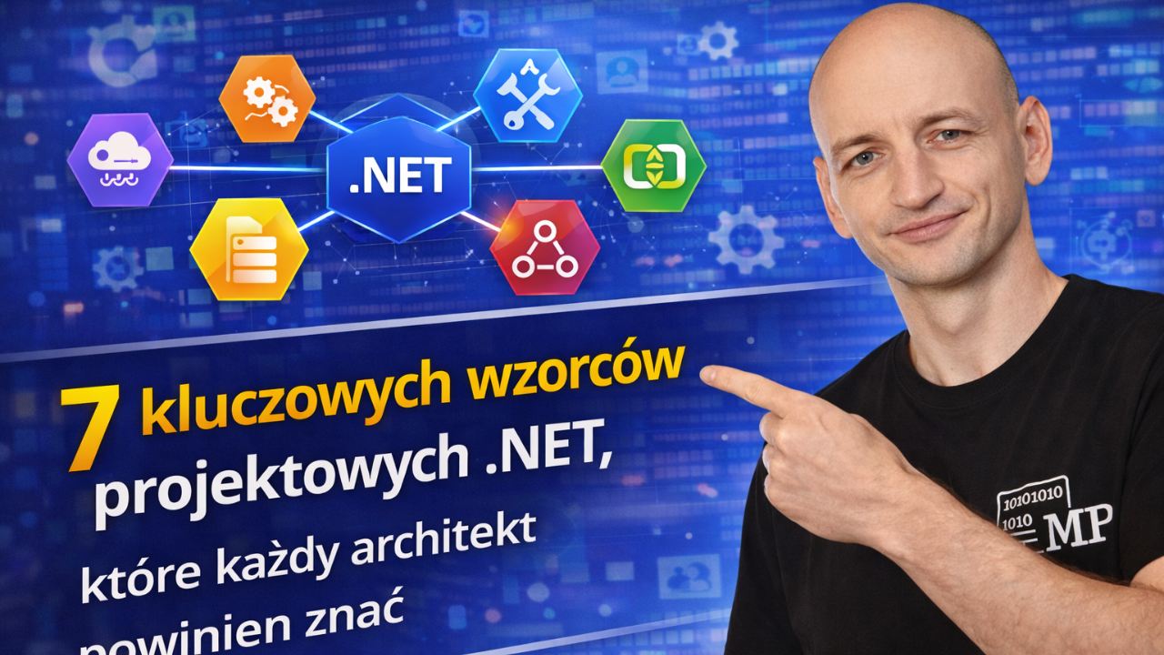 7 Kluczowych Wzorców Projektowych .NET, Które Każdy Architekt Powinien Znać