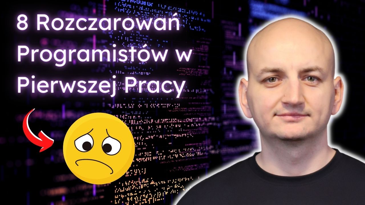 8 Największych Rozczarowań Programistów