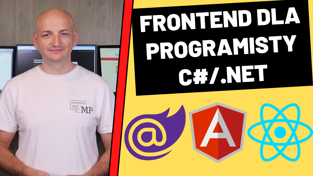 Blazor vs Angular vs React – Starcie Front-endowych Technologii
