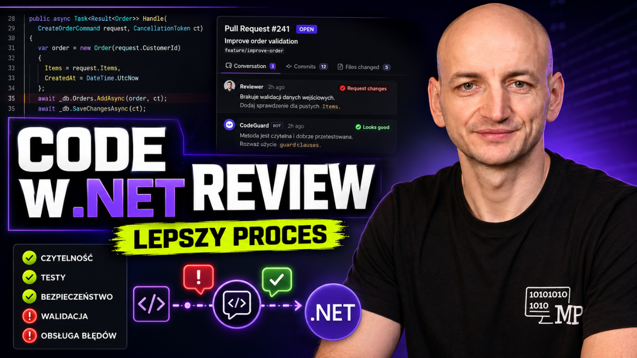 Code review w .NET - jak usprawnić proces i zbudować kulturę jakości kodu