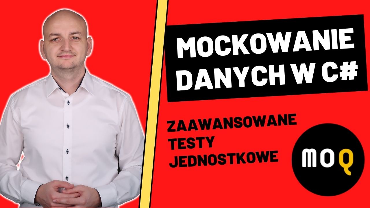 Jak Pisać Testy Jednostkowe? Przykład Testu Jednostkowego w .NET Dla Początkujących