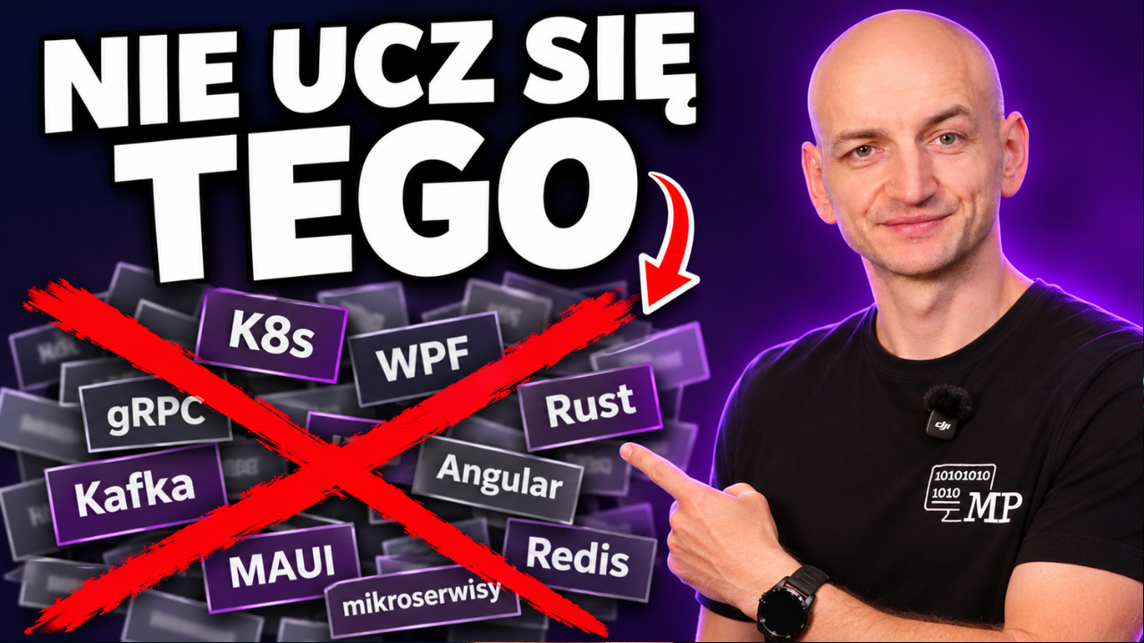 Jak zostać programistą .NET w 2026? Roadmapa w 7 etapach, realny harmonogram i czego się nie uczyć
