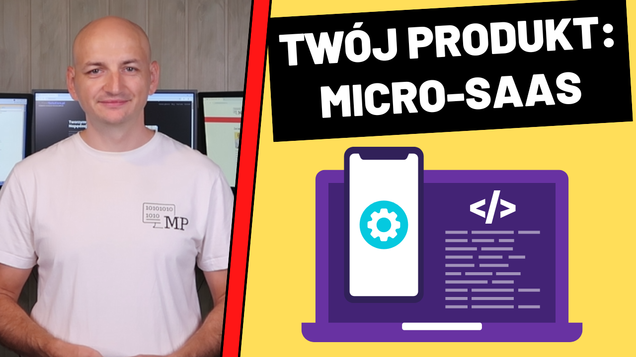 Micro-SaaS – Mały Produkt, Wielkie Możliwości: Jak Zarobić na Wąskiej Niszy w Kilka Miesięcy