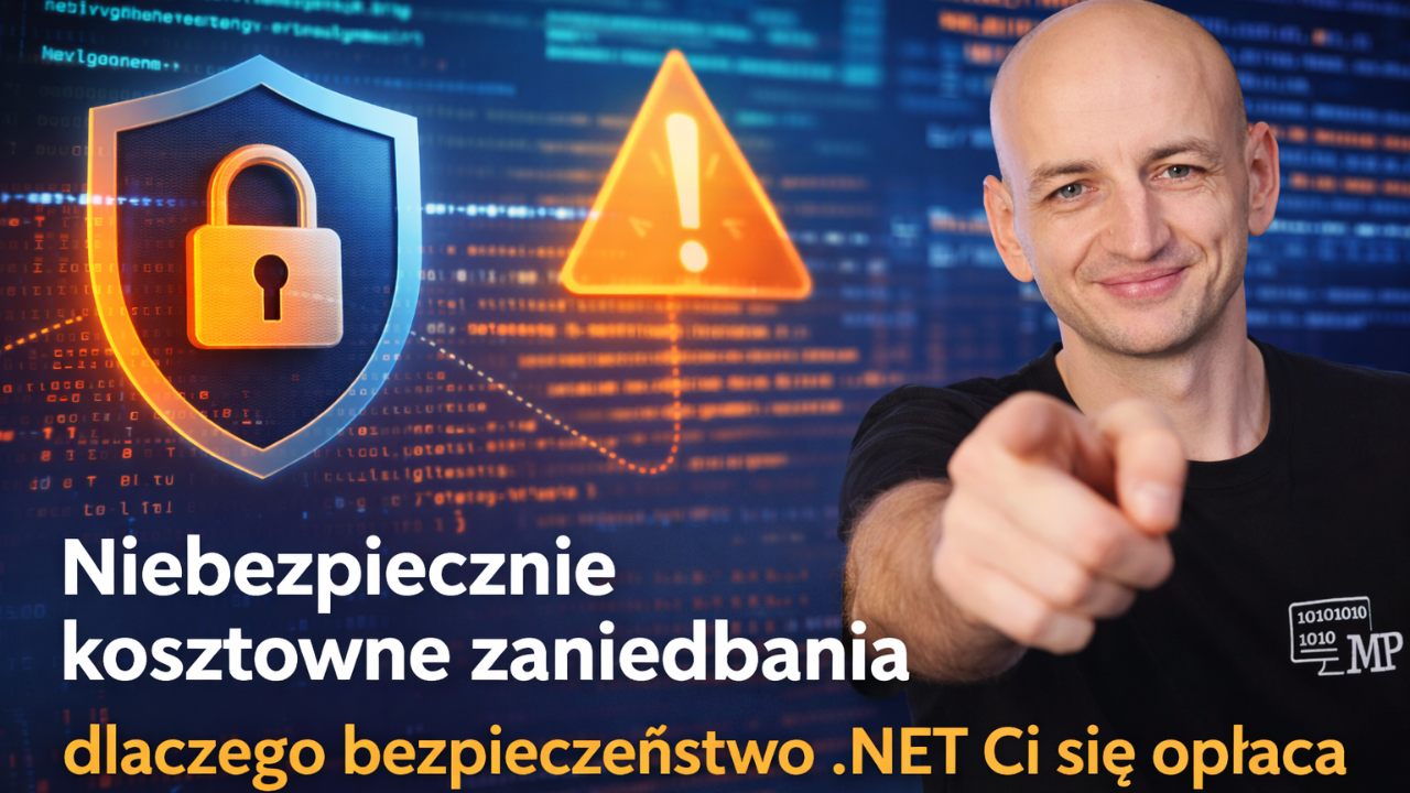 Niebezpiecznie Kosztowne Zaniedbania - Dlaczego Bezpieczeństwo .NET Ci Się Opłaca