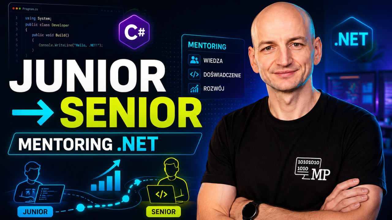 Od juniora do seniora: mentoring i rozwój talentów .NET w zespole