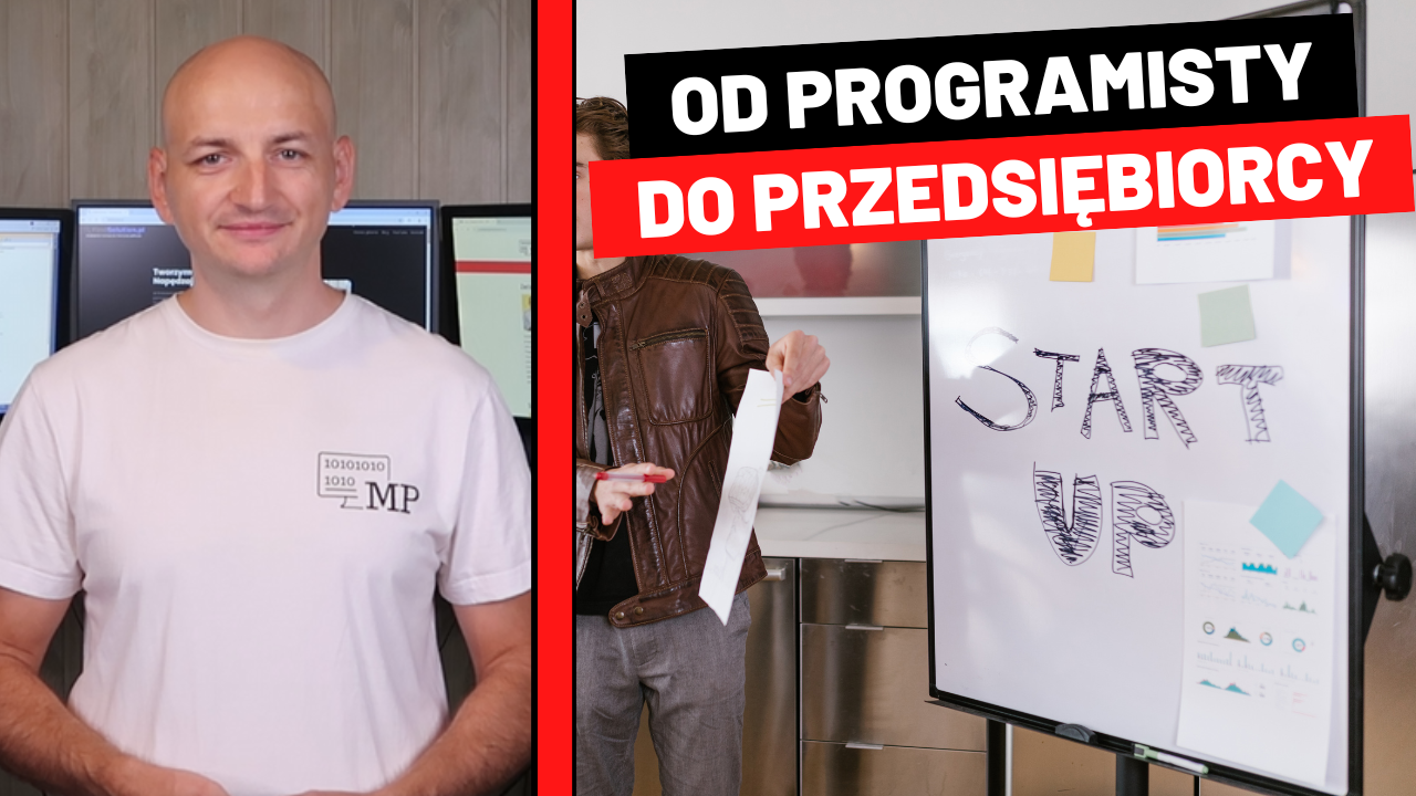 Od Programisty do Przedsiębiorcy: Jak Zmienić Myślenie i Odnieść Sukces z Własnym SaaS
