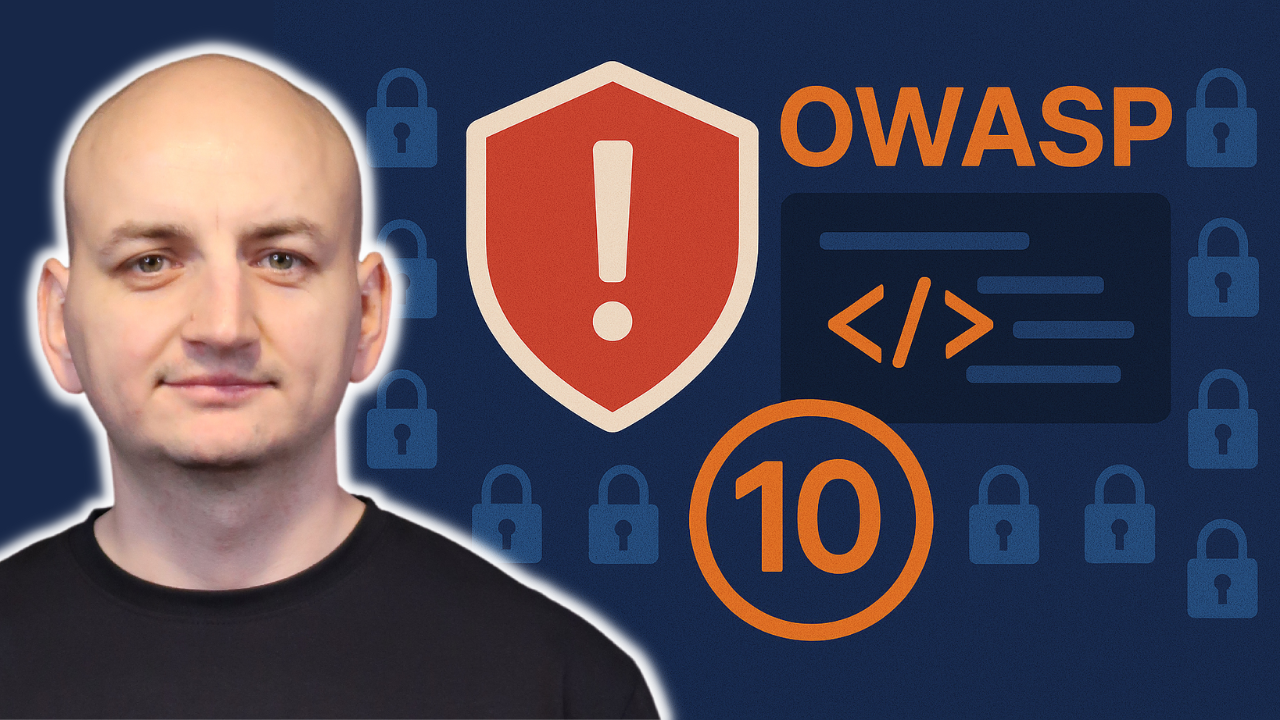 OWASP Top 10 - Przegląd Najważniejszych Zagrożeń Bezpieczeństwa Aplikacji