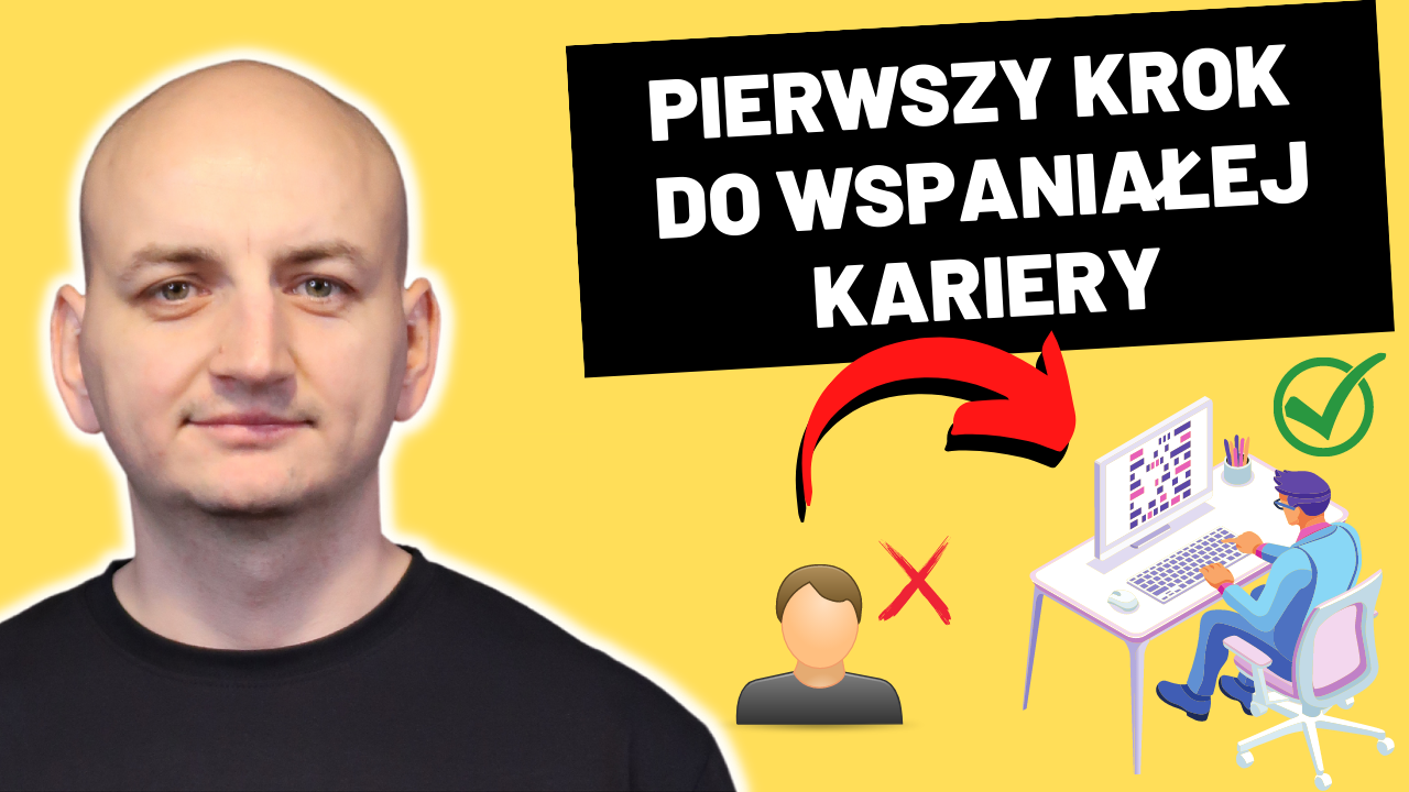 Pierwszy Krok do Wspaniałej Kariery