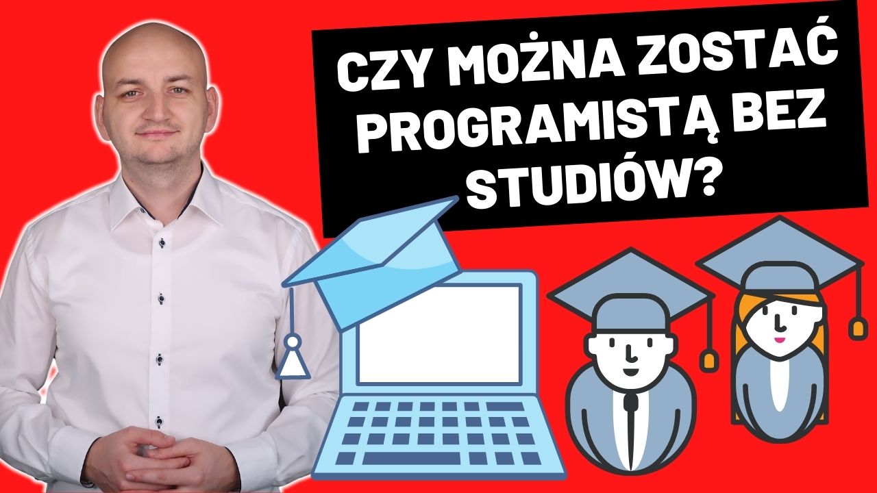 PROGRAMOWANIE a STUDIA. Czy PROGRAMISTA .NET Potrzebuje STUDIÓW?