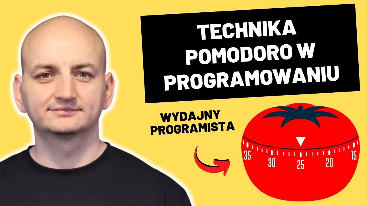  Programowanie a Technika Pomodoro – Jak Programista Może Lepiej Zarządzać Swoim Czasem i Pracą?