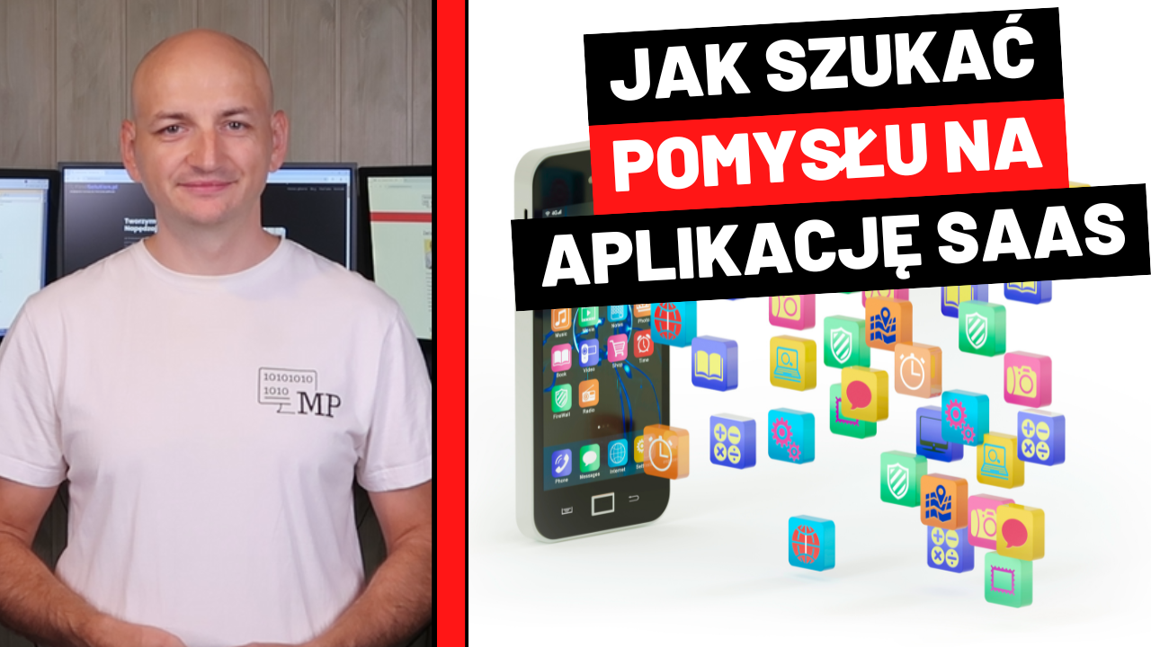 Skąd Brać Pomysły na Własny SaaS? 6 Sprawdzonych Metod Generowania Idei