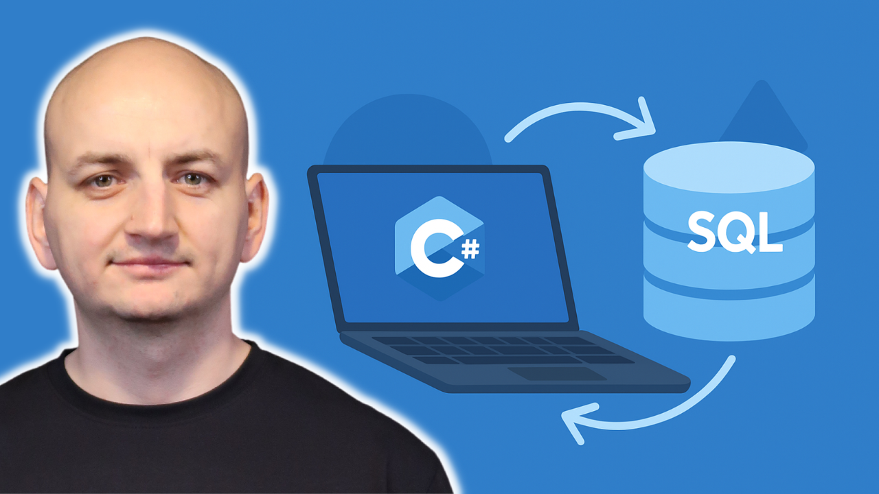 SQL Dla Programisty C# - Twoje Pierwsze Kroki z Bazami Danych