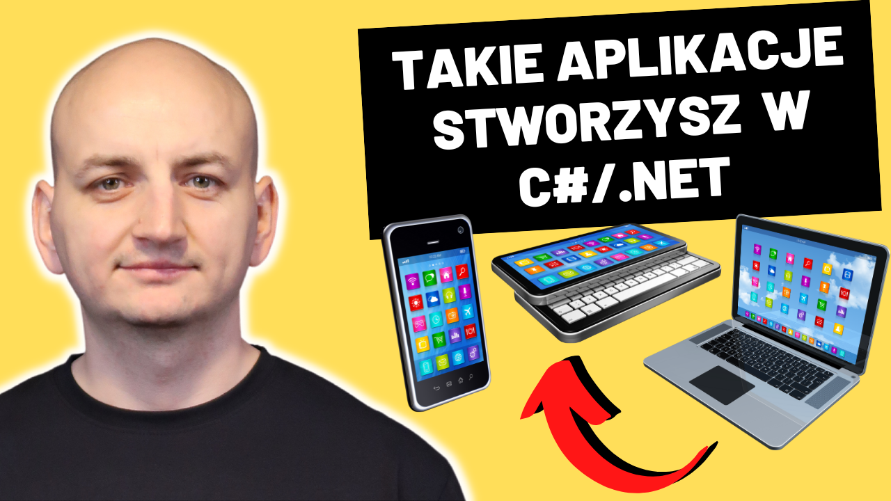 Takie Aplikacje Stworzysz w C#/.NET