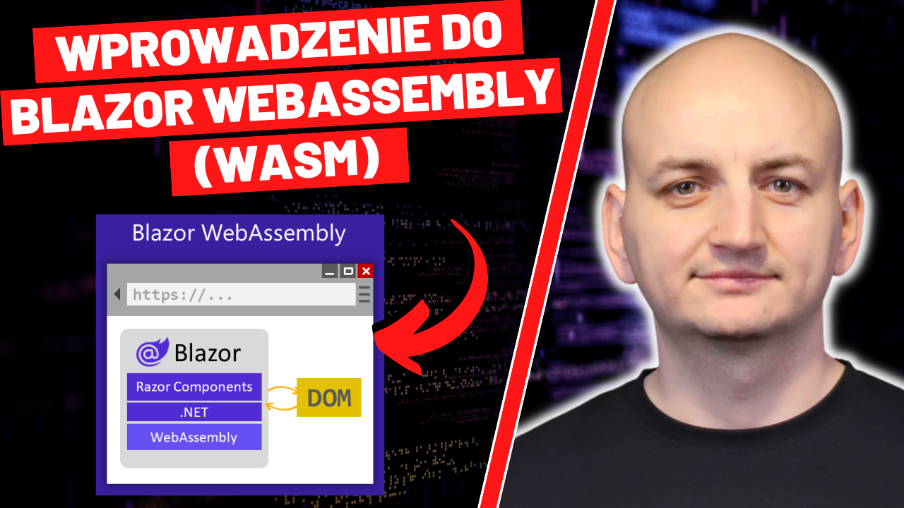 Wprowadzenie do Blazor WebAssembly (WASM)