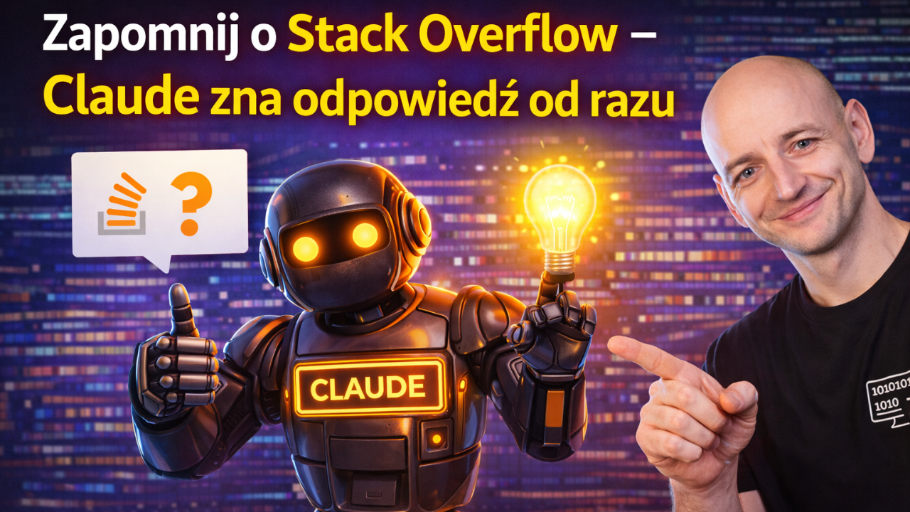 Zapomnij o Stack Overflow - Claude Zna Odpowiedź Od Razu